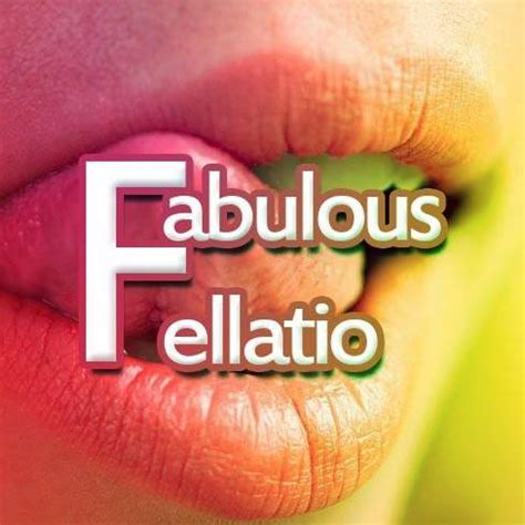 tarif felation|Secrets of Fabulous Fellatio .